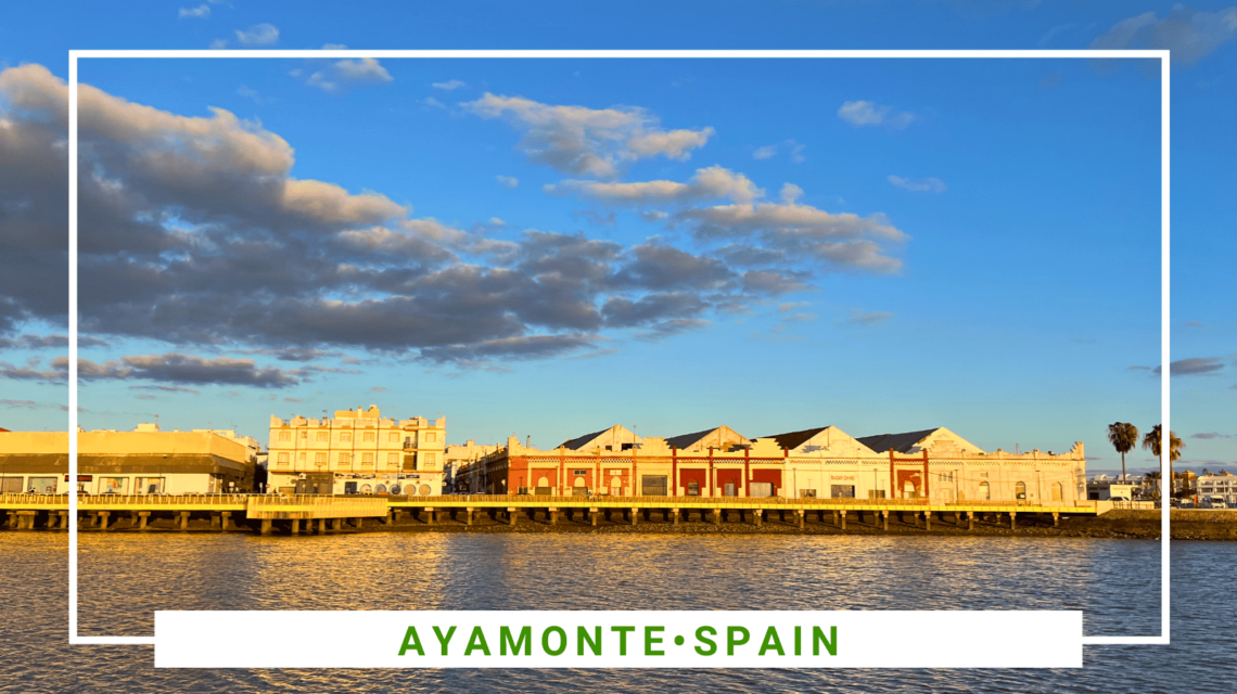 A Day Trip to Ayamonte - Tips for Sights, Shopping, and Restaurants - SittingUnderAPalmTree
