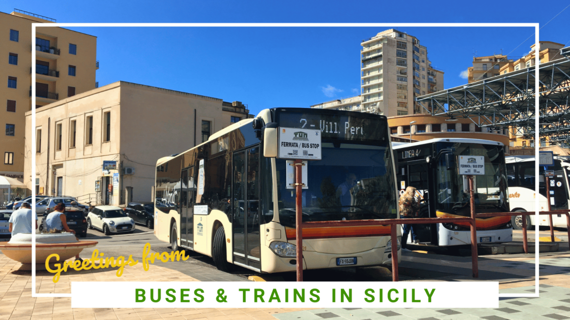 Getting Around Sicily by Bus and Train - SittingUnderAPalmTree