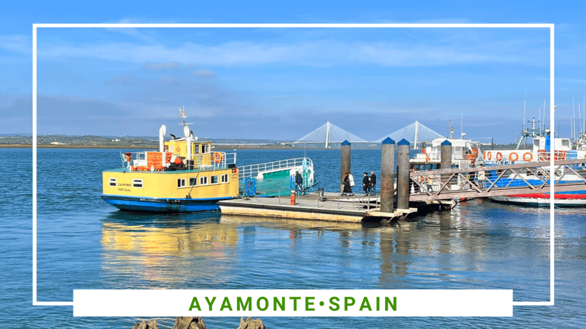 Must-See Attractions in Ayamonte, Spain - Explore This Charming Spanish Town - SittingUnderAPalmTree